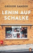 Cover-Bild zum Titel 'Lenin auf Schalke' von 'Gregor Sander'