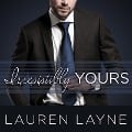Cover-Bild zum Titel 'Irresistibly Yours Lib/E' von 'Lauren Layne'