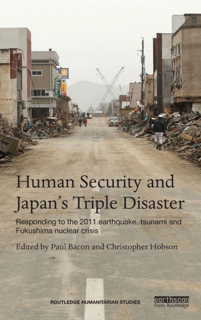 Human Security and Japan's Triple Disaster - 