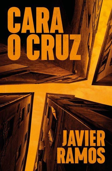 Cara O Cruz / Heads or Tails - Javier Ramos
