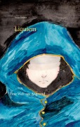 Cover-Bild zum Titel 'Liquiem' von 'Anna Rother'