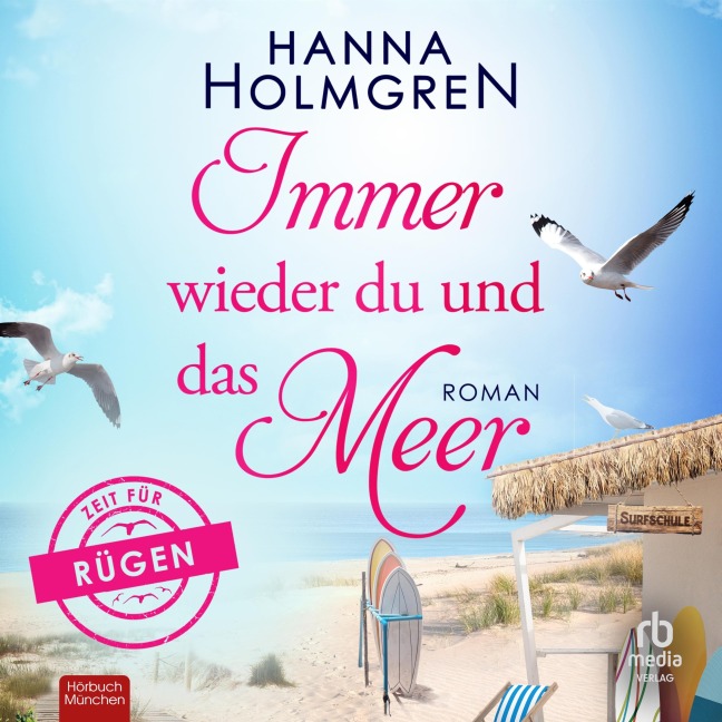 Immer wieder du und das Meer - Hanna Holmgren