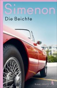 Cover-Bild zum Titel 'Die Beichte' von 'Georges Simenon'