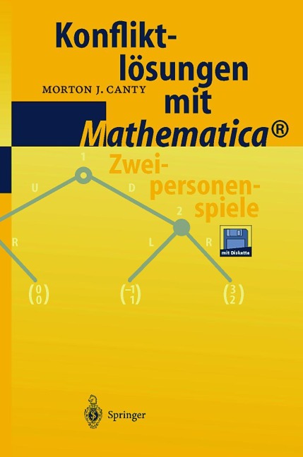 Konfliktlösungen mit Mathematica® - M. J. Canty