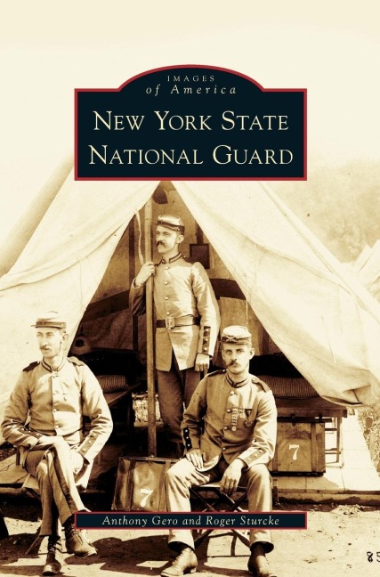 New York State National Guard - Anthony Gero, Roger Sturcke