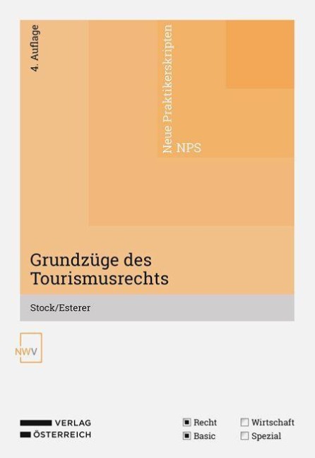 Grundzüge des Tourismusrechts - Wolfgang Stock, Elisabeth Esterer