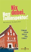 Cover-Bild zum Titel 'Nix dabei, Herr Zollinspektor!' von 'Bernward Schmöcker'