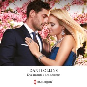 Cover-Bild zum Titel 'Una amante y dos secretos' von 'Dani Collins'