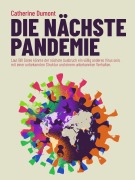 Cover-Bild zum Titel 'Die nächste pandemie' von 'Catherine Dumont'