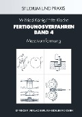 Cover-Bild zum Titel 'Fertigungsverfahren' von 'Wilfried König'