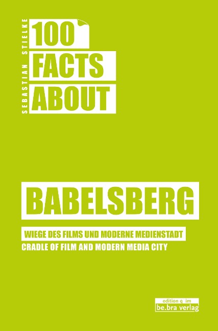 100 Facts about Babelsberg - Sebastian Stielke
