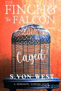 Cover-Bild zum Titel 'The Finch and the Falcon' von 'Shelly von West'