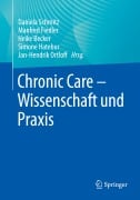 Cover-Bild zum Titel 'Chronic Care - Wissenschaft und Praxis' von ''