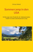 Sommercamp in den USA - Christa Mulack