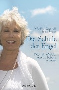 Cover-Bild zum Titel 'Die Schule der Engel' von 'Waliha Cometti, Beate Rygiert'