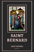 Cover-Bild zum Titel 'Saint Bernard' von 'René Guénon'