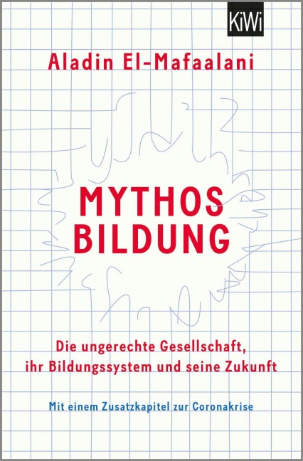 Mythos Bildung - Aladin El-Mafaalani