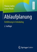 Cover-Bild zum Titel 'Ablaufplanung' von 'Erwin Pesch, Florian Jaehn'