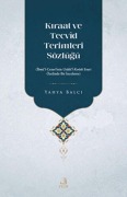 Cover-Bild zum Titel 'Kiraat Ve Tecvd Terimleri Sözlügü' von 'Yahya Balci'