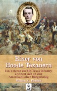 Einer von Hoods Texanern - William Andrew Fletcher