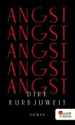 Cover-Bild zum Titel 'Angst' von 'Dirk Kurbjuweit'