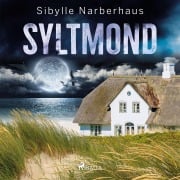 Cover-Bild zum Titel 'Syltmond' von 'Sibylle Narberhaus'