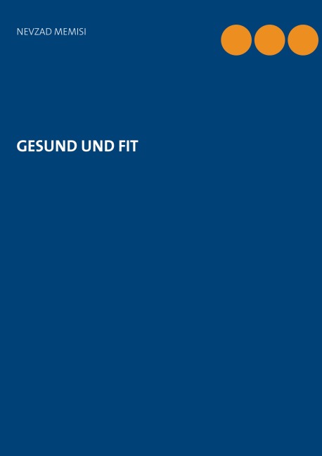 GESUND UND FIT - 