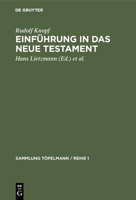 Einführung in das Neue Testament - Rudolf Knopf