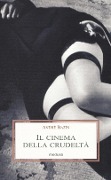 Cover-Bild zum Titel 'Il cinema della crudeltà' von 'André Bazin'