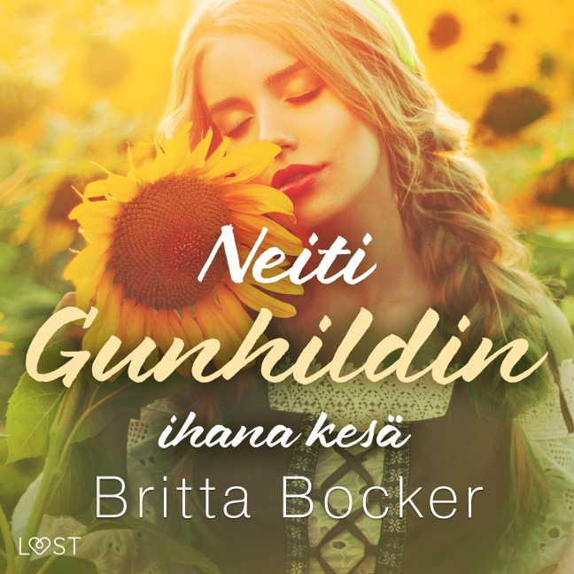 Neiti Gunhildin ihana kesä ¿ eroottinen novelli - Britta Bocker