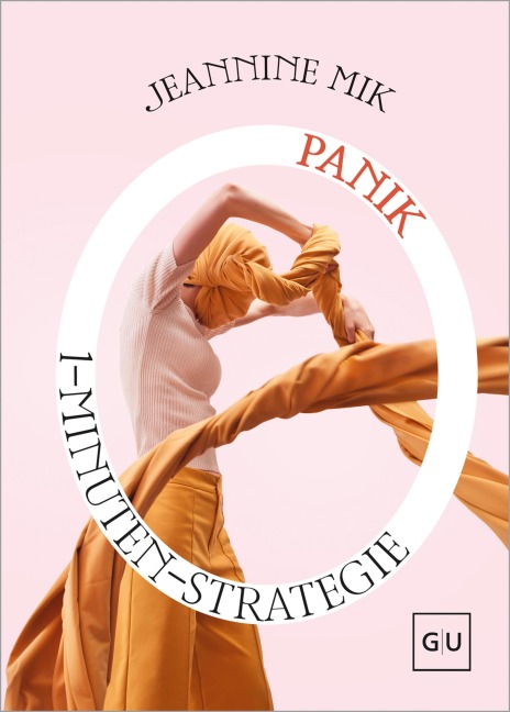 1-Minuten-Strategie Panik - Jeannine Mik