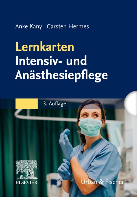 Lernkarten Intensiv- und Anästhesiepflege - Carsten Hermes, Anke Kany