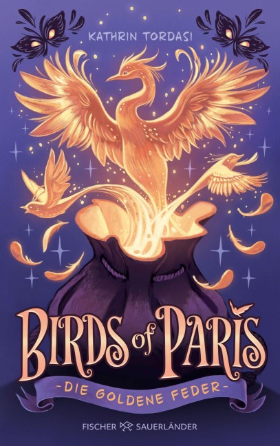 Birds of Paris - Die Goldene Feder - Kathrin Tordasi