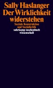 Cover-Bild zum Titel 'Der Wirklichkeit widerstehen' von 'Sally Haslanger'