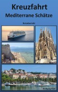 Cover-Bild zum Titel 'Kreuzfahrt Mediterrane Schätze' von 'Wolfgang Pade'