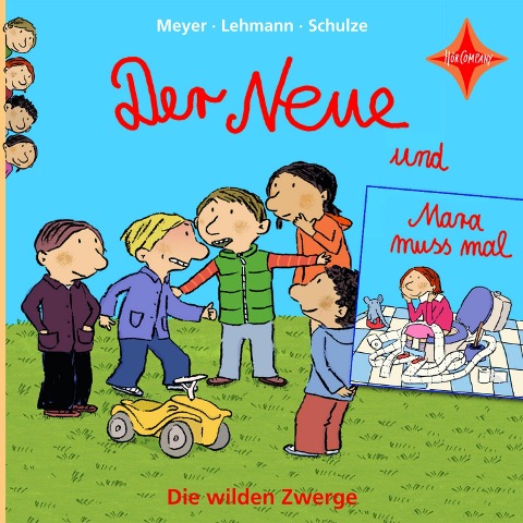 Der Neue / Mara muss mal - Lehmann, Meyer, Schulze