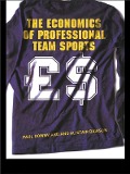 Cover-Bild zum Titel 'The Economics of Professional Team Sports' von 'Paul Downward, Alistair Dawson'