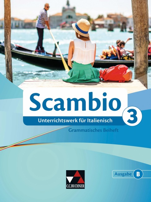 Scambio B 3 Grammatisches Beiheft - Martin Stenzenberger