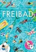 Cover-Bild zum Titel 'Freibad' von 'Paulina Stulin, Madeleine Fricke, Doris Dörrie, Karin Kaçi'