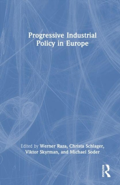 Progressive Industrial Policy in Europe - 