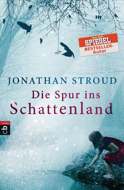 Die Spur ins Schattenland - Jonathan Stroud