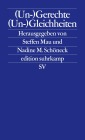  (Un-)Gerechte (Un-)Gleichheiten
