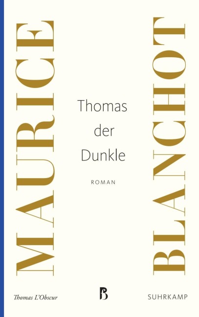 Thomas der Dunkle - Maurice Blanchot