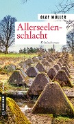 Cover-Bild zum Titel 'Allerseelenschlacht' von 'Olaf Müller'