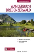 Cover-Bild zum Titel 'Wanderbuch Bregenzerwald' von 'Rudolf Berchtel'