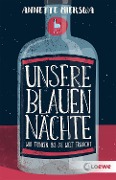 Cover-Bild zum Titel 'Unsere blauen Nächte' von 'Annette Mierswa'