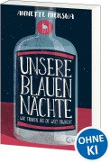 Cover-Bild zum Titel 'Unsere blauen Nächte' von 'Annette Mierswa'