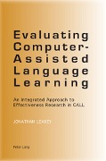 Evaluating Computer-Assisted Language Learning - Jonathan Leakey