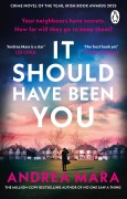 Cover-Bild zum Titel 'It Should Have Been You' von 'Andrea Mara'