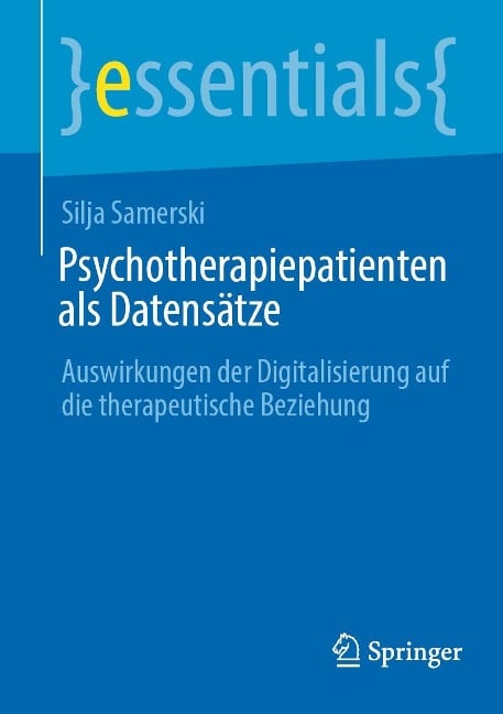 Psychotherapiepatienten als Datensätze - Silja Samerski